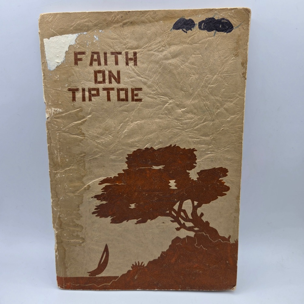 Faith on Tiptoe‎ Marjorie Lewis Lloyd 1946 Vintage Religious Book
